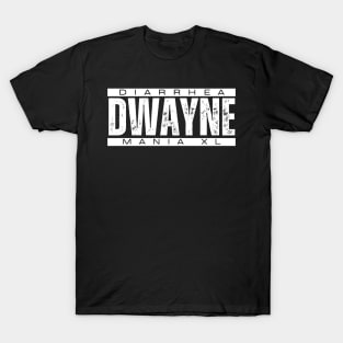 The Rock Funny Diarrhea Dwayne Merch WWE Dwayne The Rock Johnson Diarrhea Dwayne T-Shirt Cody Rhodes Wrestlemania XL Merch T-Shirt